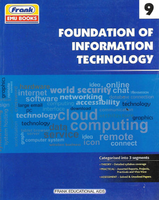 FRANK FOUNDATION OF INFORMATION TECHNOLOGY CLASS - 9(English, Paperback, DEVASHIS CHAKRABORTY)