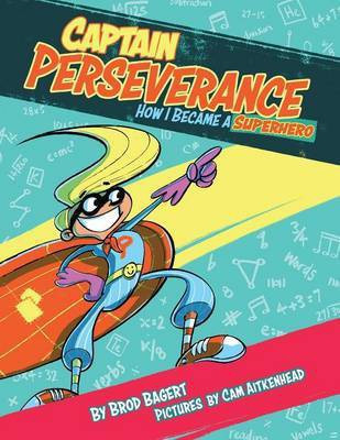 Captain Perseverance(English, Paperback, Bagert Brod)