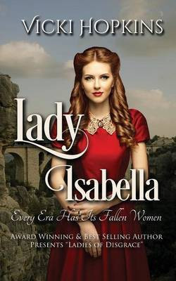 Lady Isabella(English, Paperback, Hopkins Vicki)
