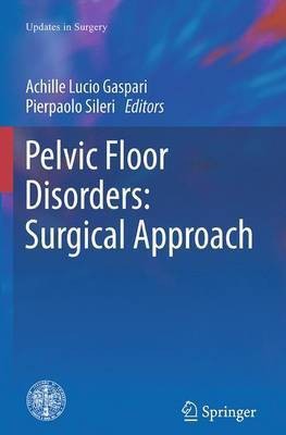 Pelvic Floor Disorders: Surgical Approach(English, Paperback, unknown)