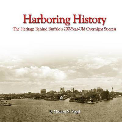 Harboring History(English, Paperback, Vogel Michael N)
