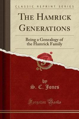 The Hamrick Generations(English, Paperback, Jones S. C.)