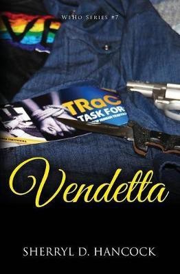 Vendetta(English, Paperback, Hancock Sherryl D.)