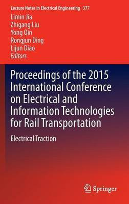 Proceedings of the 2015 International Conference on Electrical and Information Technologies for Rail Transportation(English, Hardcover, unknown)