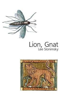 Lion, Gnat(English, Paperback, Slonimsky Lee)
