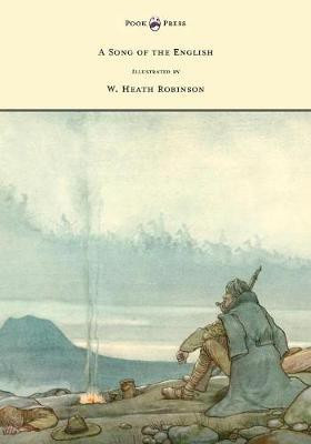 A Song of the English - Illustrated by W. Heath Robinson(English, Paperback, Kipling Rudyard)