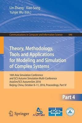 Theory, Methodology, Tools and Applications for Modeling and Simulation of Complex Systems(English, Paperback, unknown)