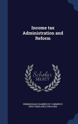 Income tax Administration and Reform(English, Hardcover, unknown)