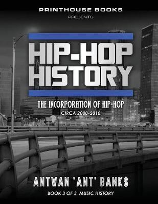 Hip-Hop History (Book 3 of 3)(English, Paperback, unknown)