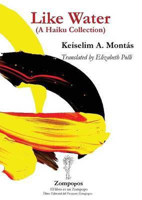 Like Water(English, Paperback, Montas Keiselim a)