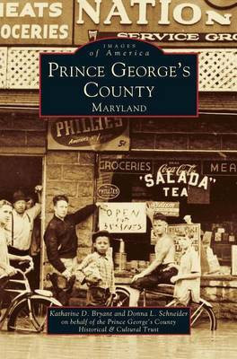 Prince George's County, Maryland(English, Hardcover, Bryant Katharine D)