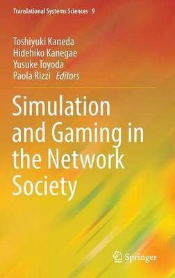 Simulation and Gaming in the Network Society(English, Hardcover, unknown)