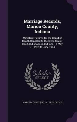 Marriage Records, Marion County, Indiana(English, Hardcover, unknown)