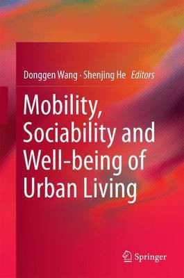 Mobility, Sociability and Well-being of Urban Living(English, Hardcover, unknown)