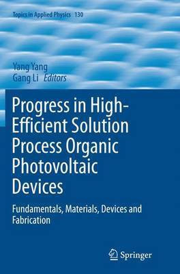 Progress in High-Efficient Solution Process Organic Photovoltaic Devices(English, Paperback, unknown)
