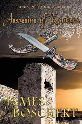 Assassins of Kantara(English, Paperback, Boschert James)
