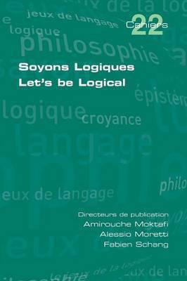 Soyons Logiques. Let's be Logical(English, Paperback, unknown)