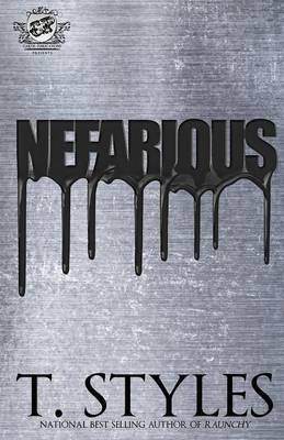 Nefarious (The Cartel Publications Presents)(English, Paperback, Styles T)