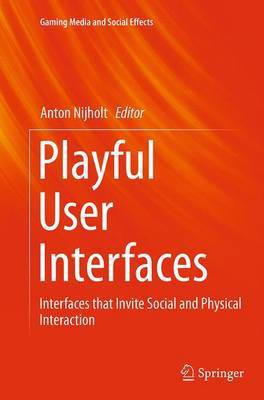 Playful User Interfaces(English, Paperback, unknown)