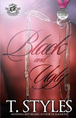 Black and Ugly (The Cartel Publications Presents)(English, Paperback, Styles T)