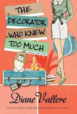 The Decorator Who Knew Too Much(English, Hardcover, Vallere Diane)