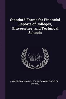 Standard Forms for Financial Reports of Colleges, Universities, and Technical Schools(English, Paperback, unknown)