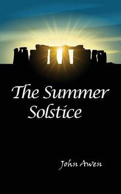 The Summer Solstice(English, Paperback, Awen John)
