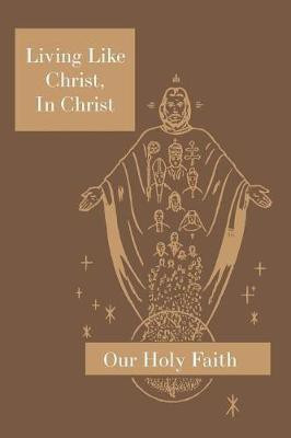 In Christ Living Like Christ(English, Paperback, Eugene Sister M)