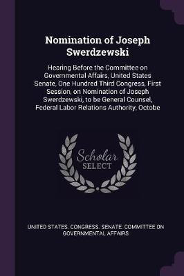 Nomination of Joseph Swerdzewski(English, Paperback, unknown)