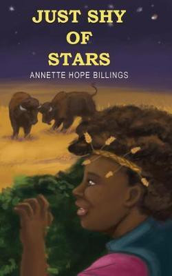 Just Shy of Stars(English, Paperback, Billings Annette Hope)