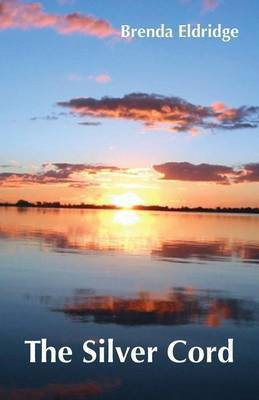 The Silver Cord(English, Paperback, Eldridge Brenda)
