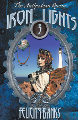 Iron Lights(English, Paperback, Banks Felicity)