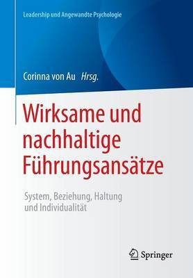 Wirksame und nachhaltige Fuehrungsansaetze(German, Paperback, unknown)
