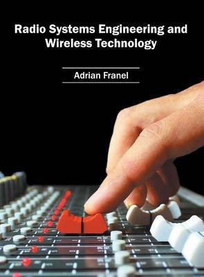 Radio Systems Engineering and Wireless Technology(English, Hardcover, unknown)