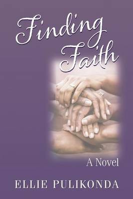 Finding Faith(English, Paperback, Pulikonda Ellie)