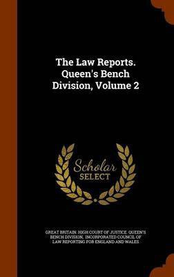 The Law Reports. Queen's Bench Division, Volume 2(English, Hardcover, unknown)