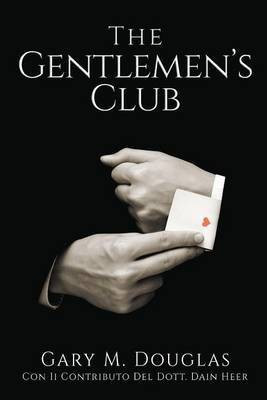 The Gentlemen's Club - Italian(Italian, Paperback, Douglas Gary M)