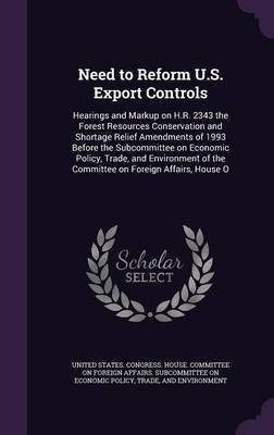 Need to Reform U.S. Export Controls(English, Hardcover, unknown)