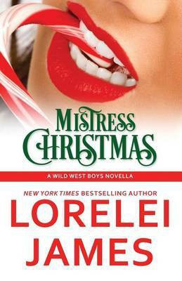 Mistress Christmas(English, Paperback, James Lorelei)