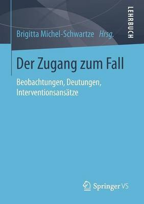 Der Zugang zum Fall(German, Paperback, unknown)