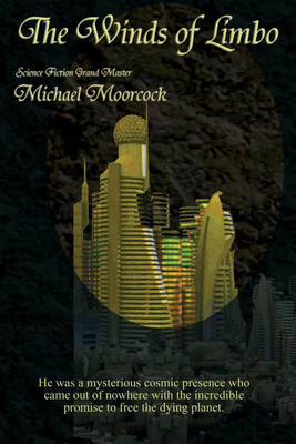 The Winds of Limbo(English, Paperback, Moorcock Michael)