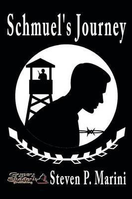 Schmuel's Journey(English, Paperback, Marini Steven P)