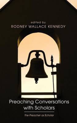 Preaching Conversations with Scholars(English, Hardcover, unknown)