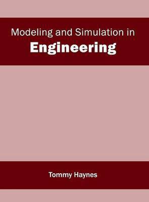 Modeling and Simulation in Engineering(English, Hardcover, unknown)
