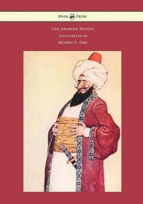 The Arabian Nights - Illustrated by Monro S. Orr(English, Paperback, Olcott Frances Jenkins)