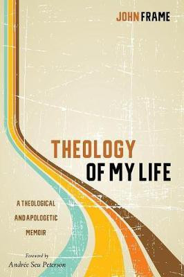 Theology of My Life(English, Paperback, Frame John)