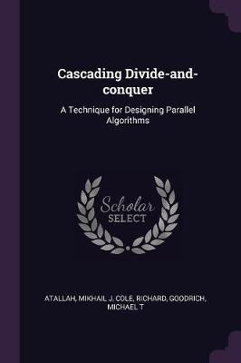 Cascading Divide-and-conquer(English, Paperback, Atallah Mikhail J)