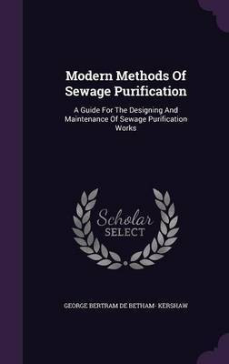 Modern Methods Of Sewage Purification(English, Hardcover, unknown)