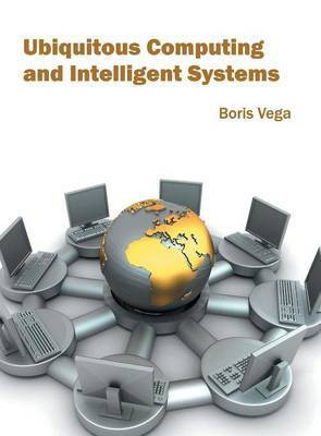 Ubiquitous Computing and Intelligent Systems(English, Hardcover, unknown)