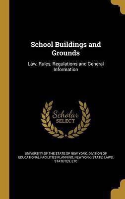 School Buildings and Grounds(English, Hardcover, unknown)